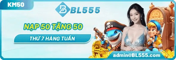 bl555 khuyến mãi